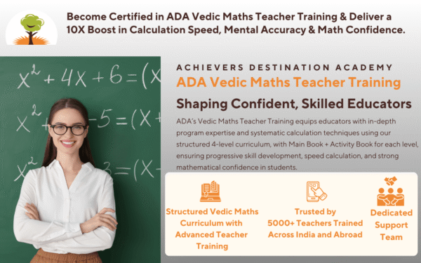 Vedic Maths Teacher Training in Odense - Achievers Destination Academy